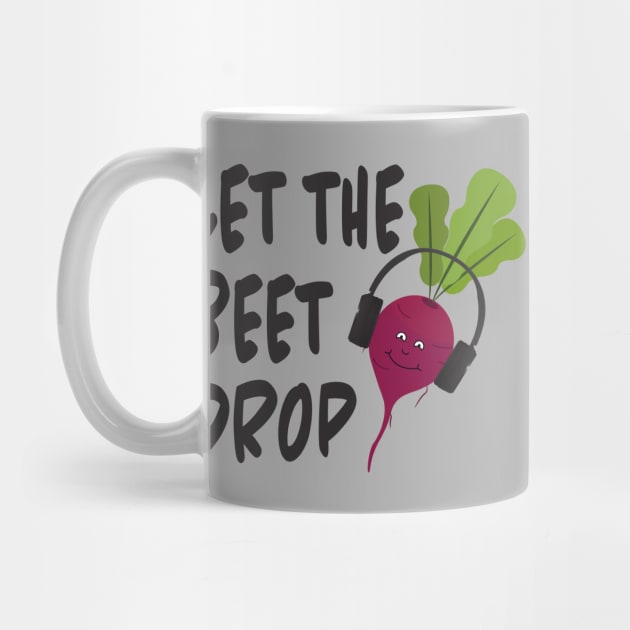 Let the Beet Drop by skauff